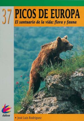 PICOS DE EUROPA. EL SANTUARIO DE LA VIDA: FAUNA Y FLORA